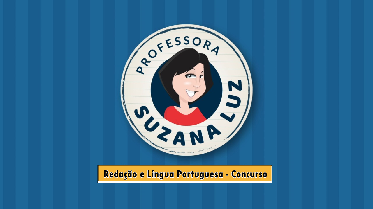 Redação e Língua Portuguesa para Concursos